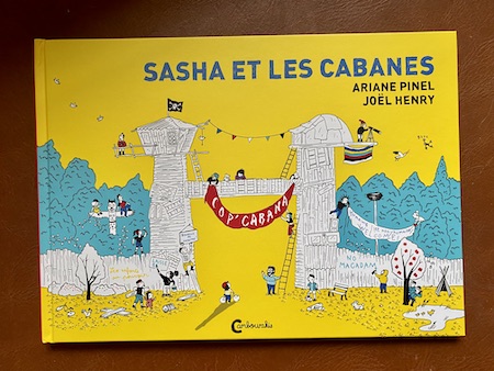 Le livre qui compte : Sacha et les cabanes
