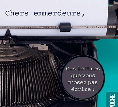 A voix haute : chers emmerdeurs !